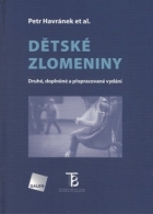 Dětské zlomeniny (P.Havránek, Galén, 2013)